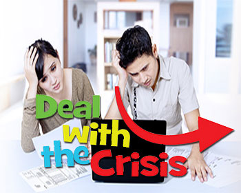 Deal With The Crisis